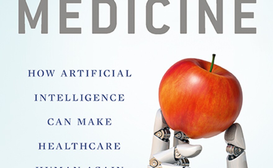 Book cover "Deep Medicine" by Dr. Eric Topol. 